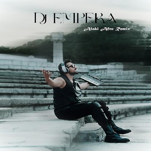 دیجی امپرا الکی (افرو هاووس ریمیکس)