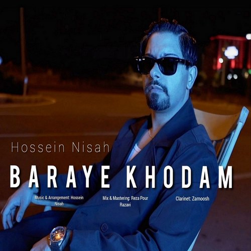 دانلود آهنگ حسین نیساه به نام برای خودم
